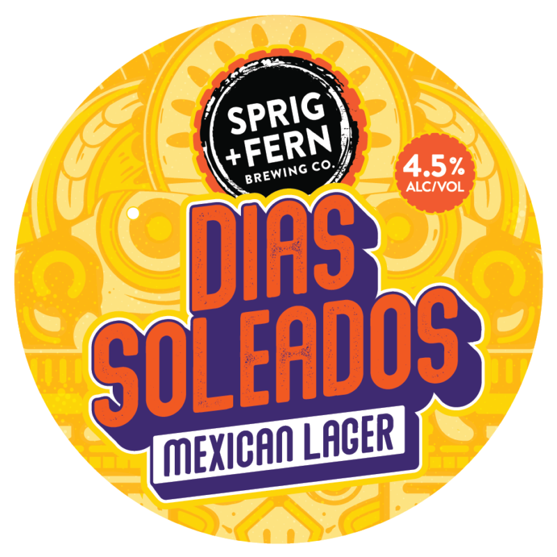 The tap badge for Sprig and Fern's Dias Soleados Mexican Lager